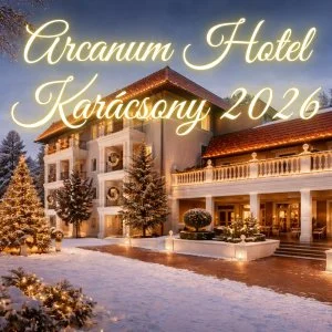 Arcanum Hotel Békéscsaba - Karácsonyi Kikapcsolódás az Arcanum Hotelben 2026 (min. 2 éj)