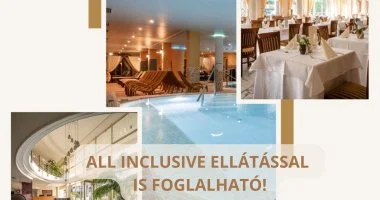 ALL INCLUSIVE Luxus Pihenés Miskolctapolcán (min. 2 éj)