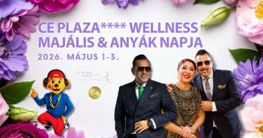 CE Plaza wellness Maj�lis & Any�k napja (min. 2 �j)
