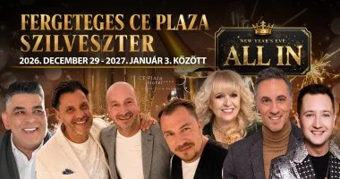 Fergeteges CE Plaza ALL IN Szilveszter (min. 3 �j)