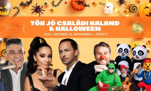 CE Plaza Hotel Siófok - TÖK JÓ CSALÁDI KALANDOK - Őszi szünet & Halloween