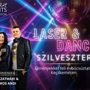  Kecskemét - Lézer & Dance Szilveszter (min. 2 éj)
