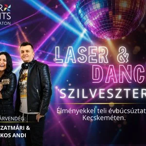  Kecskemét - Lézer & Dance Szilveszter (min. 2 éj)