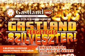 Fergeteges Gastland Szilveszter Fergeteges Gastland Szilveszter